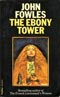 John Fowles. The Ebony Tower - download 