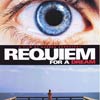 Requiem for a Dream