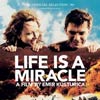 Life Is a Miracle